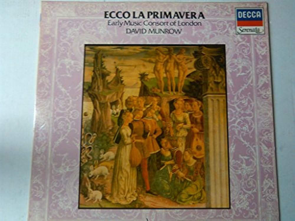 Ecco la Primavera - Florentine Music of the 14thCentury